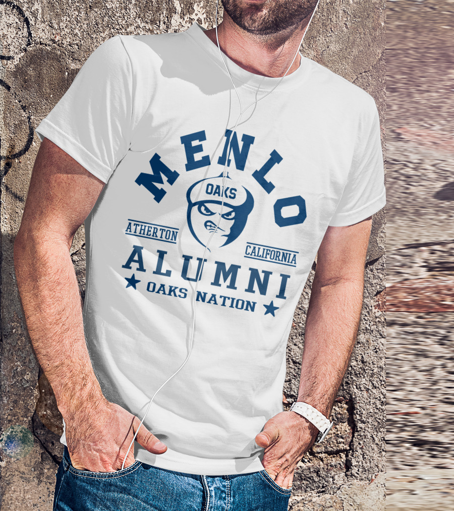 Menlo Oaks Alumni Atherton California Oaks Nation T-Shirt