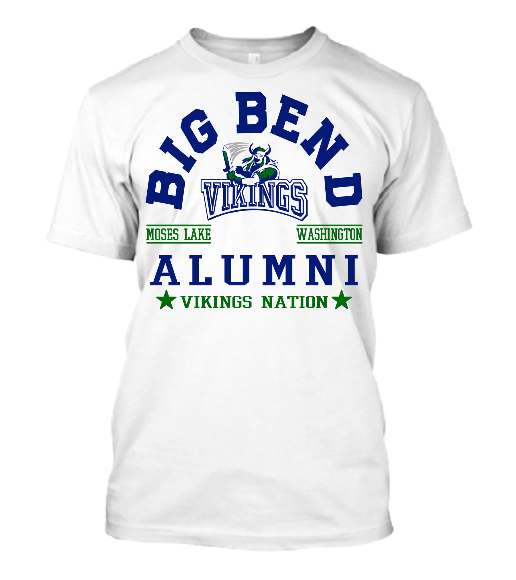 Big Bend Vikings Alumni Moses Lake Washington Vikings Nation T-Shirt