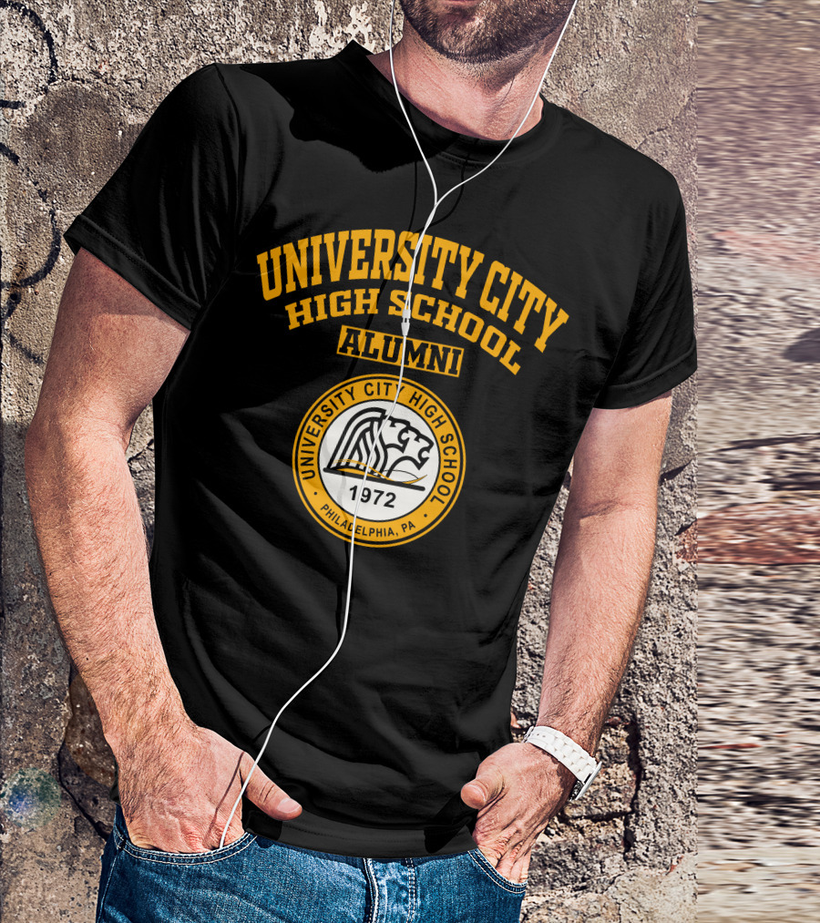 UNIVERSITY CITY HIGH SCHOOL ALUMNI 1972 PHILADELPHIA PA T-Shirt