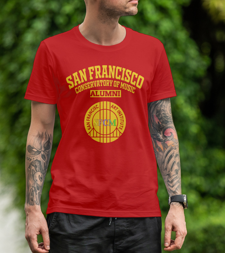 San Francisco Conservatory Of Music Alumni SFCM Art Institute T-Shirt