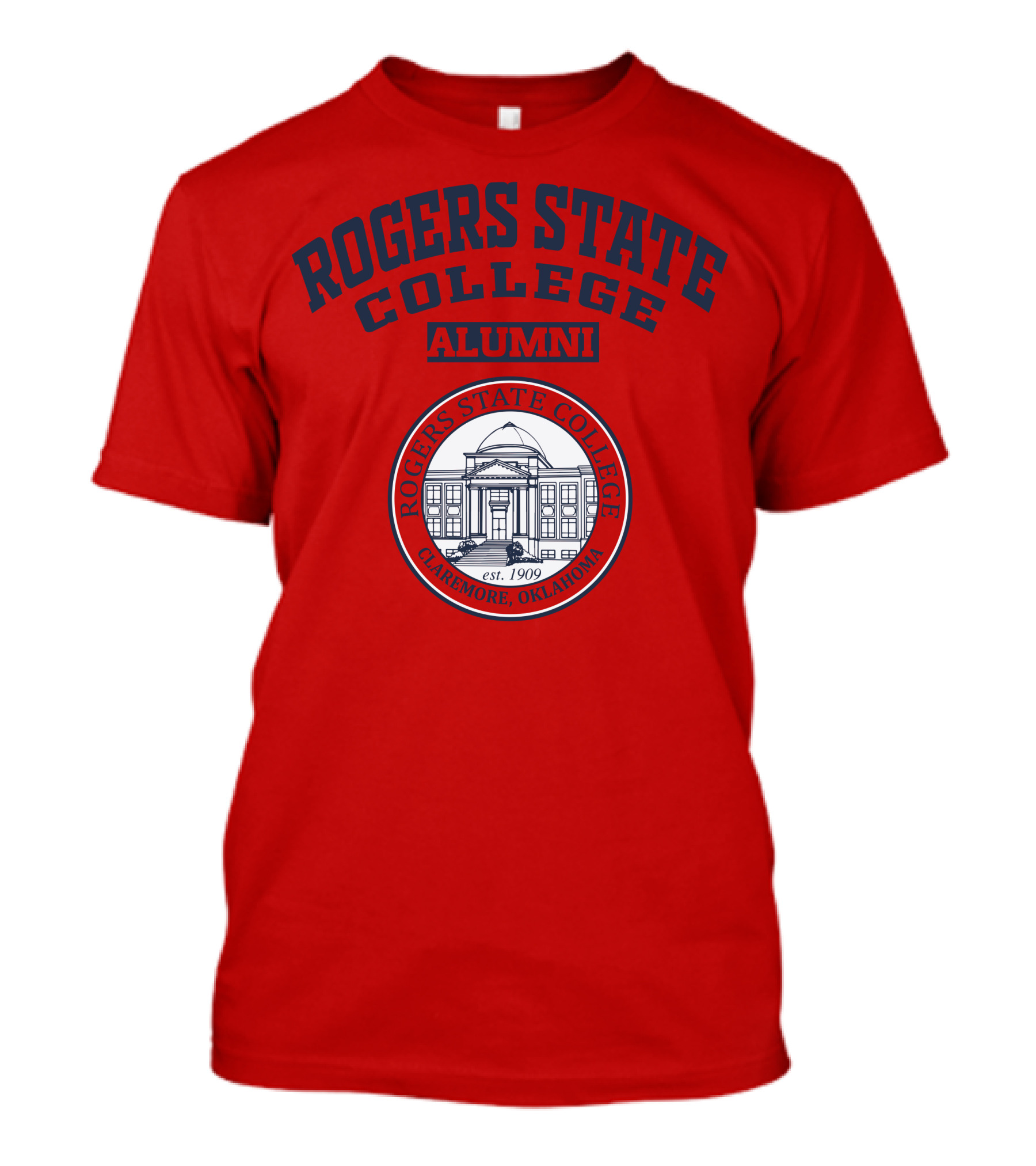 ROGERS STATE COLLEGE ALUMNI CLAREMORE OKLAHOMA EST 1909 T-Shirt
