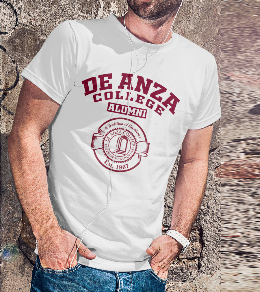 De Anza College Alumni A Tradition Of Excellence Cupertino California Est. 1967 T-Shirt