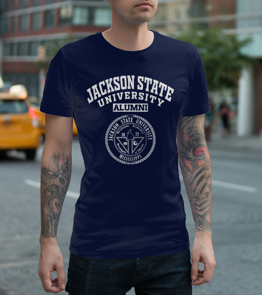 Jackson State University Alumni Mississippi 1877 Excellence Audire Est Optimum T-Shirt