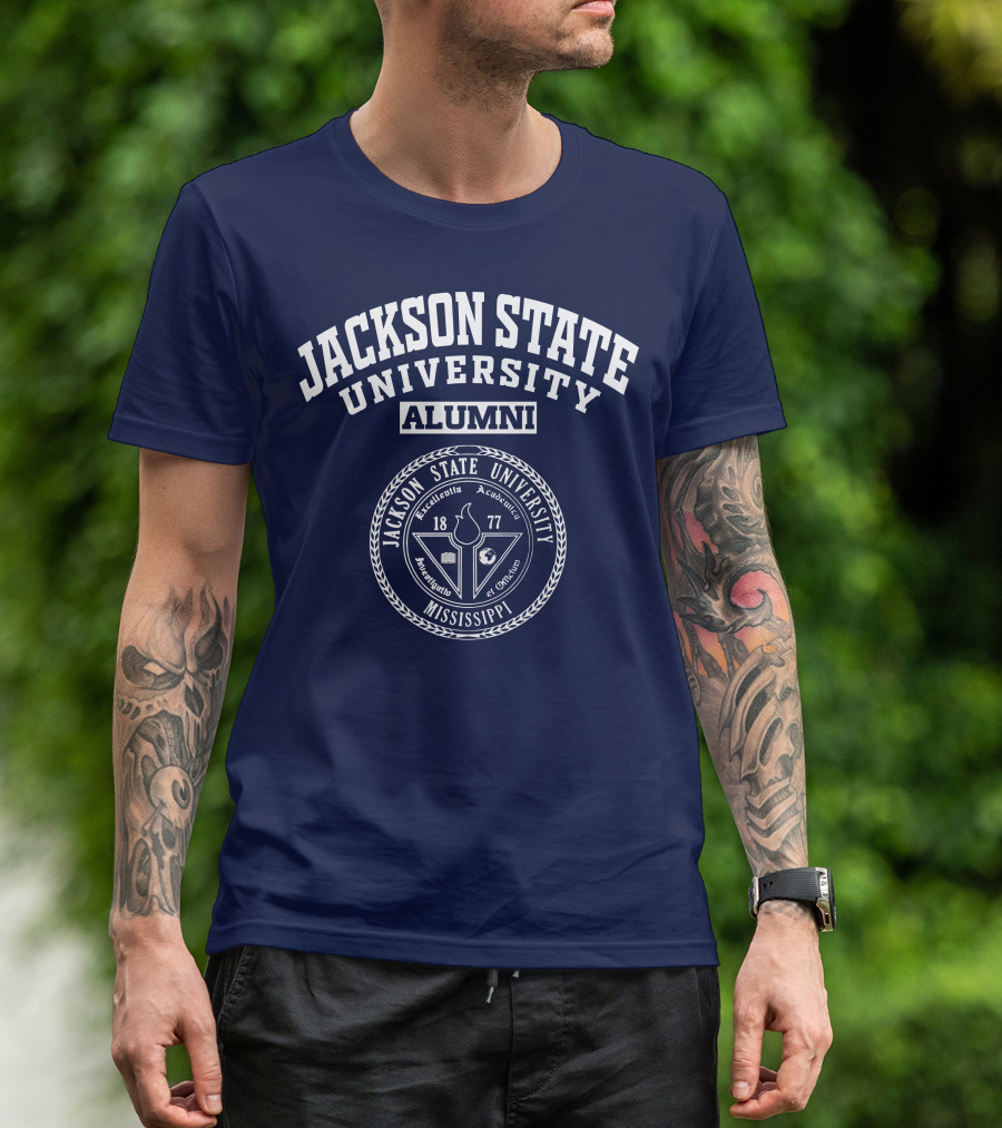 Jackson State University Alumni Mississippi 1877 Excellence Audire Est Optimum T-Shirt