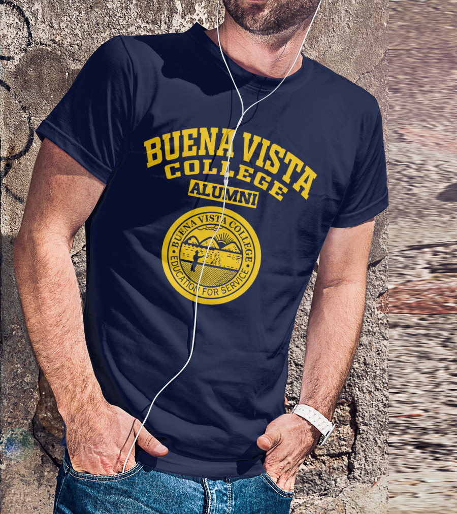 BUENA VISTA COLLEGE ALUMNI EDUCATION FOR SERVICE T-Shirt