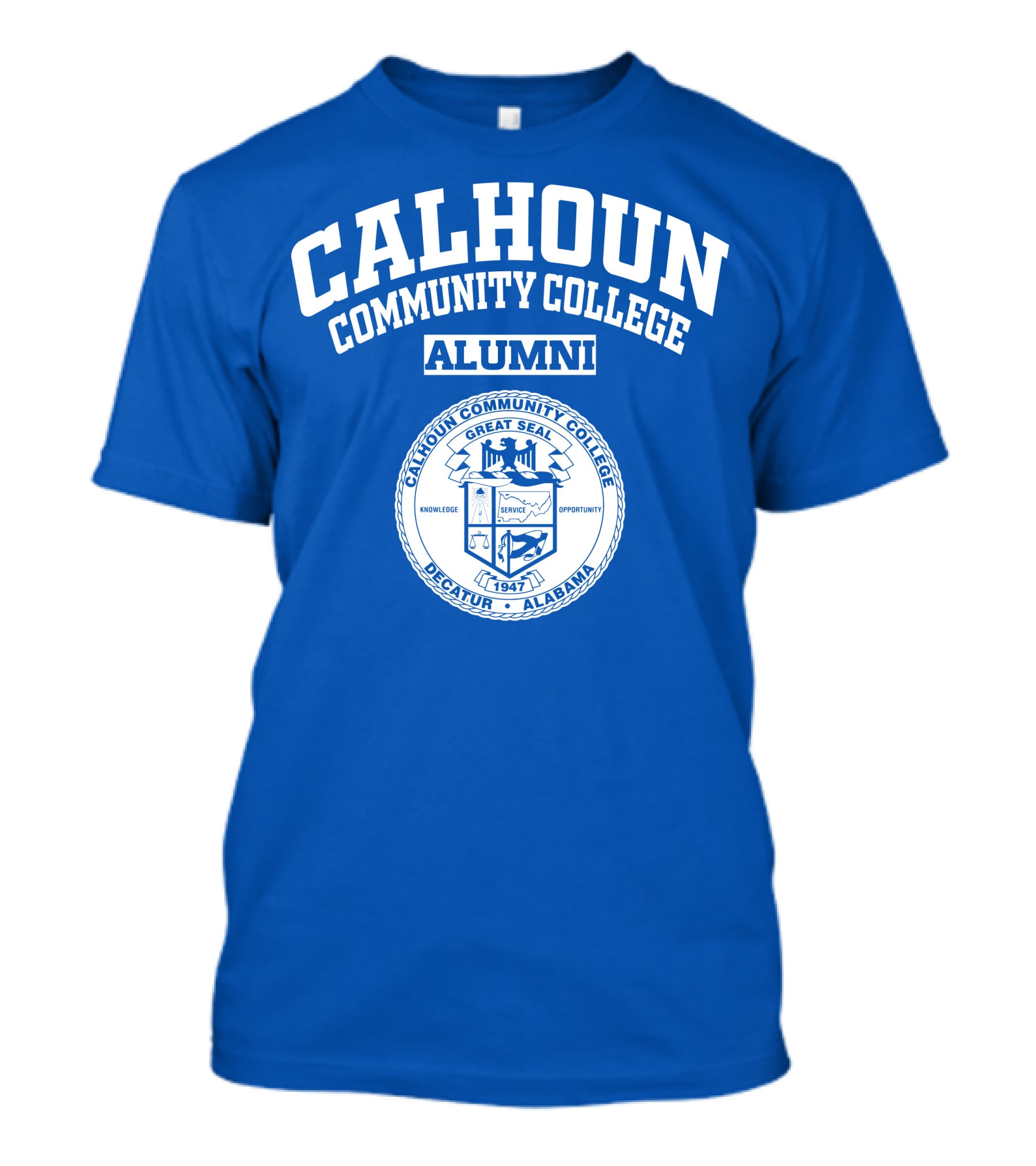 Calhoun Community College Alumni Great Seal 1947 Decatur Alabama Knowledge Service Opportunity T-Shirt