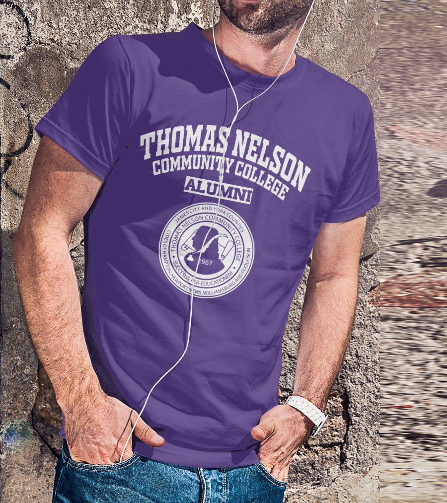 Thomas Nelson Community College Alumni 1967 Seal James City And York Counties Hampton Newport News Williamsburg Poquoson T-Shirt