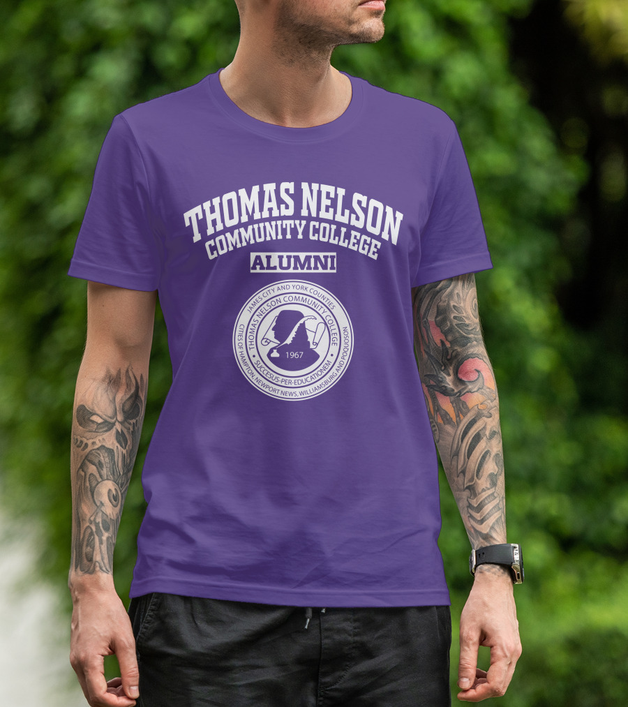 Thomas Nelson Community College Alumni 1967 Seal James City And York Counties Hampton Newport News Williamsburg Poquoson T-Shirt