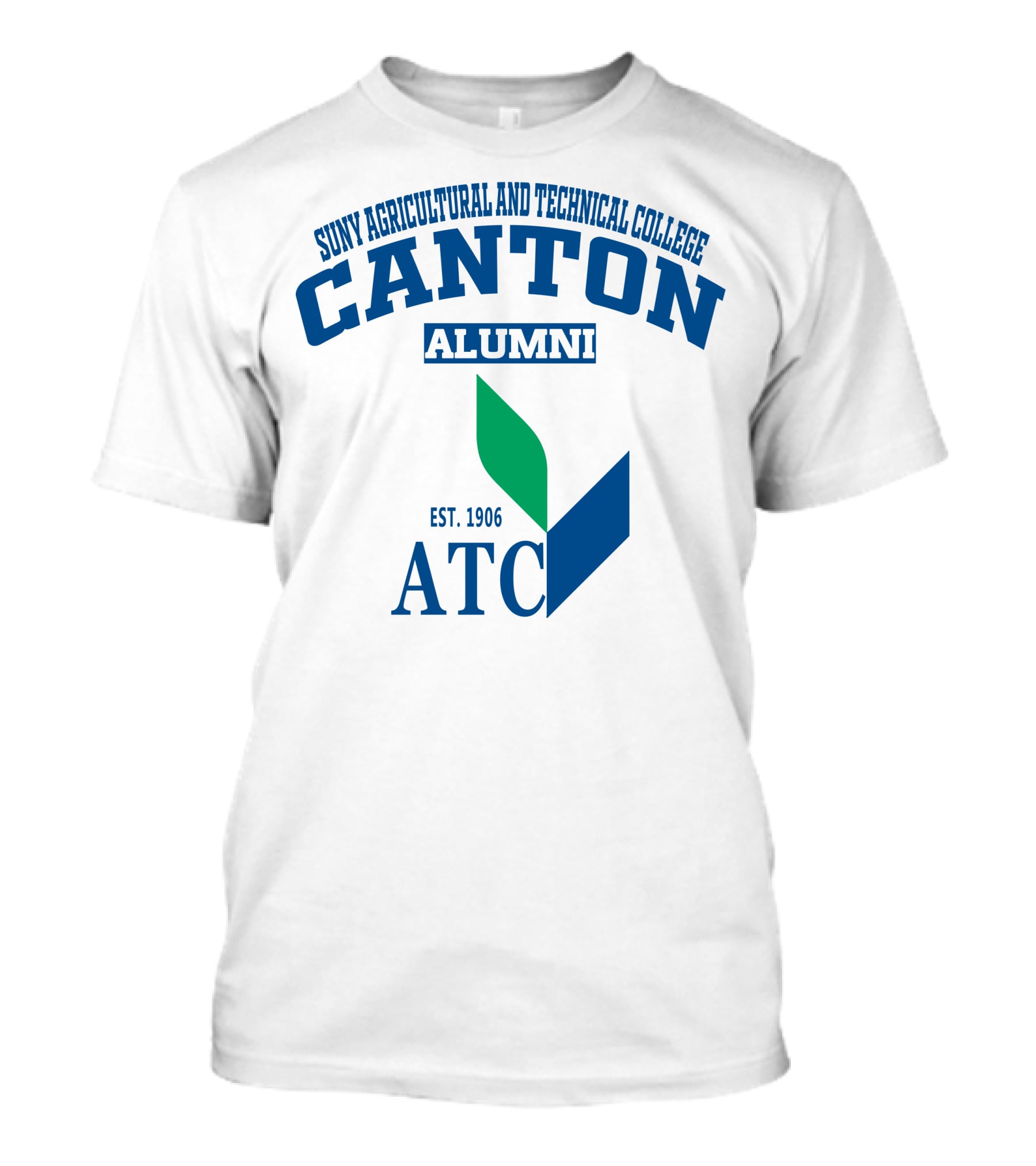 SUNY Agricultural And Technical College Canton Alumni Est. 1906 ATC T-Shirt
