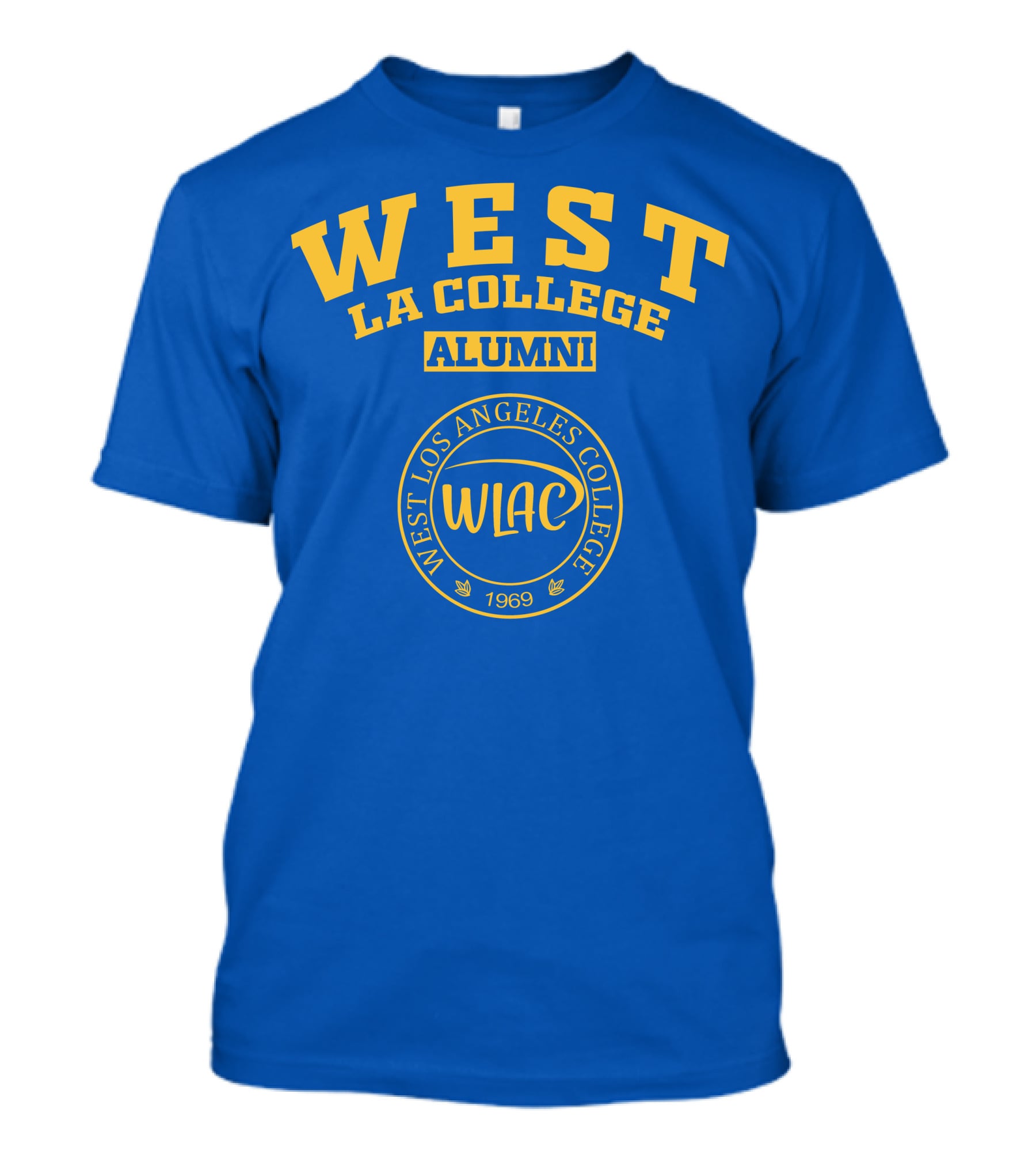 WEST LA COLLEGE ALUMNI WEST LOS ANGELES COLLEGE WLAC 1969 T-Shirt