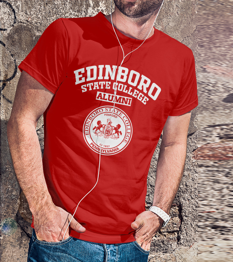 Edinboro State College Alumni Pennsylvania Founded In 1857 T-Shirt