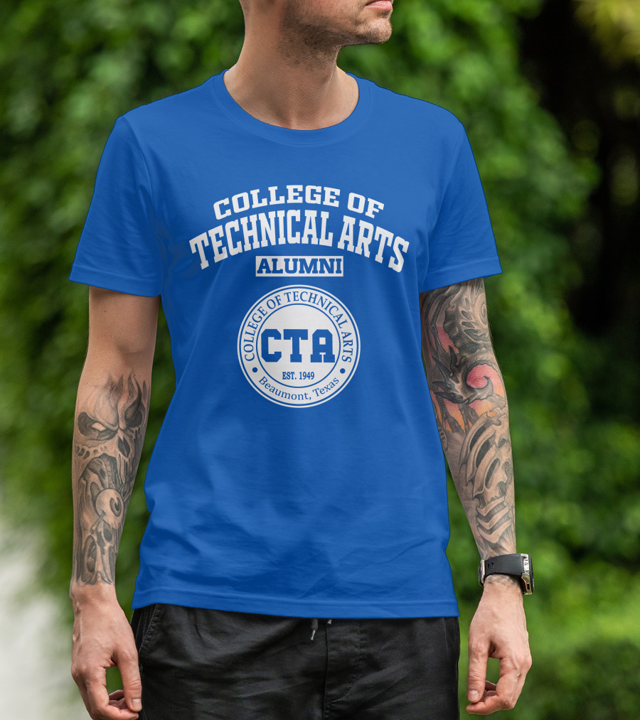 College Of Technical Arts CTA Alumni Est. 1949 Beaumont Texas T-Shirt