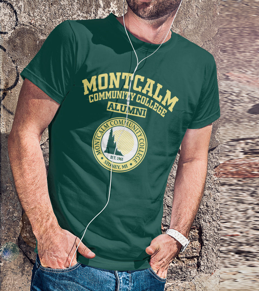 Montcalm Community College Alumni Est. 1965 Sidney MI T-Shirt