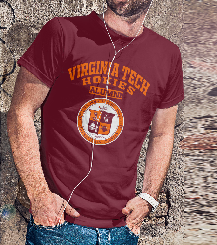 VIRGINIA TECH HOKIES ALUMNI VIRGINIA POLYTECHNIC INSTITUTE AND STATE UNIVERSITY UT PROSIM T-Shirt