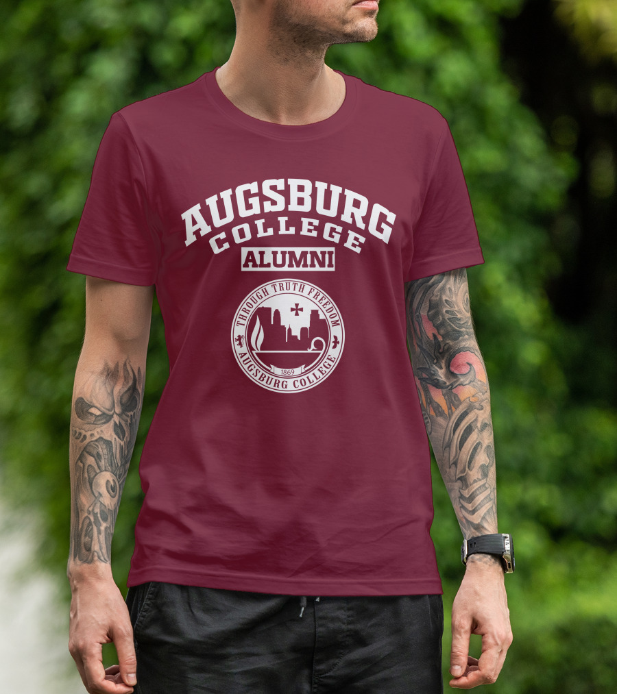 Augsburg College Alumni Through Truth Freedom 1869 T-Shirt
