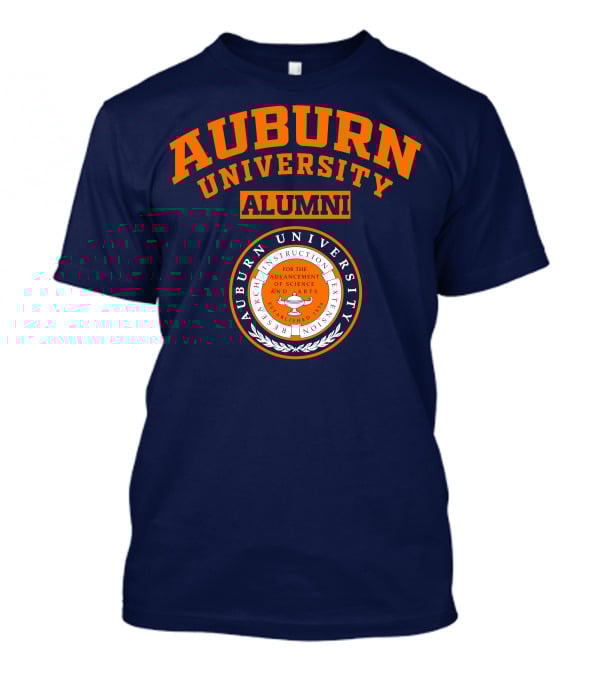 Auburn University Alumni Established For The Advancement Of Science And Arts T-Shirt
