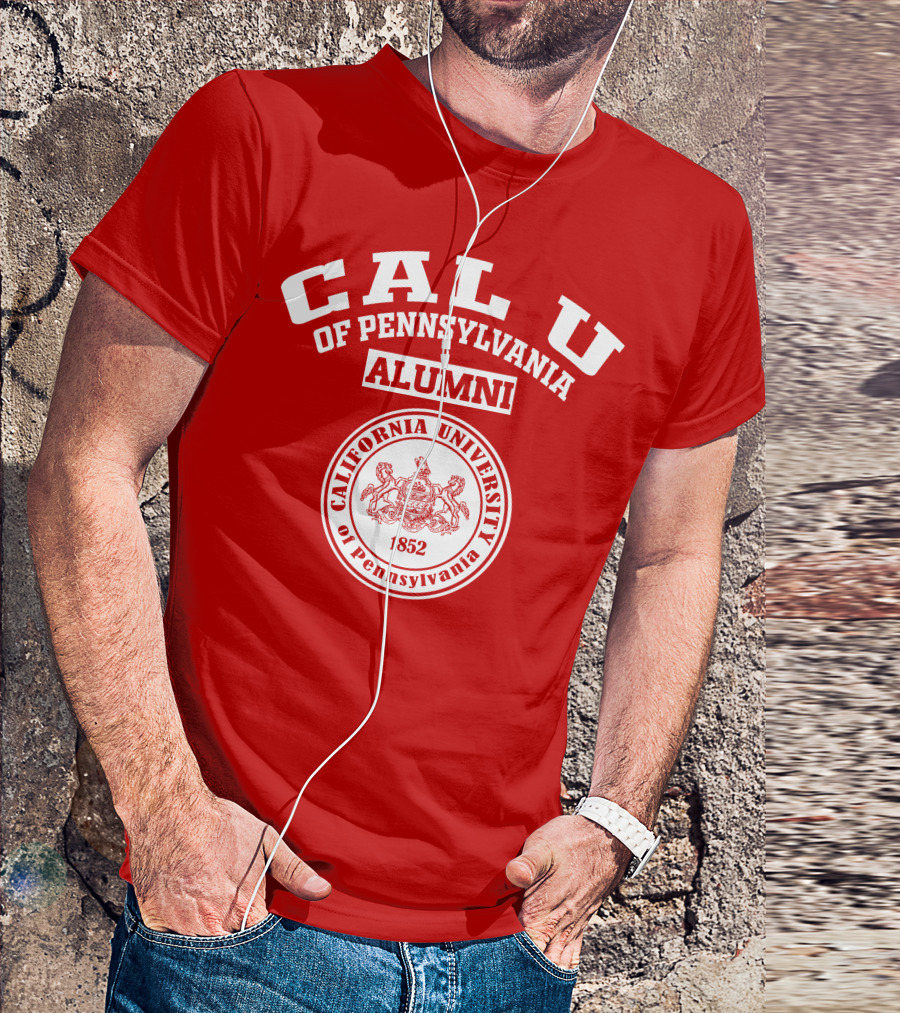 CAL U Of Pennsylvania California University Alumni 1852 T-Shirt