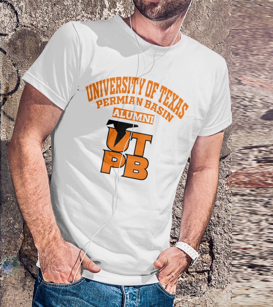 University Of Texas Permian Basin UTPB Alumni T-Shirt