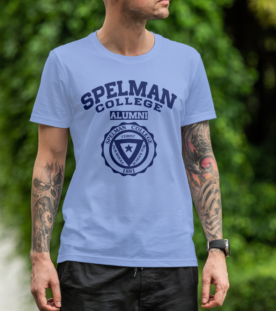 Spelman College Alumni 1881 Crest Our Whole School For Christ T-Shirt