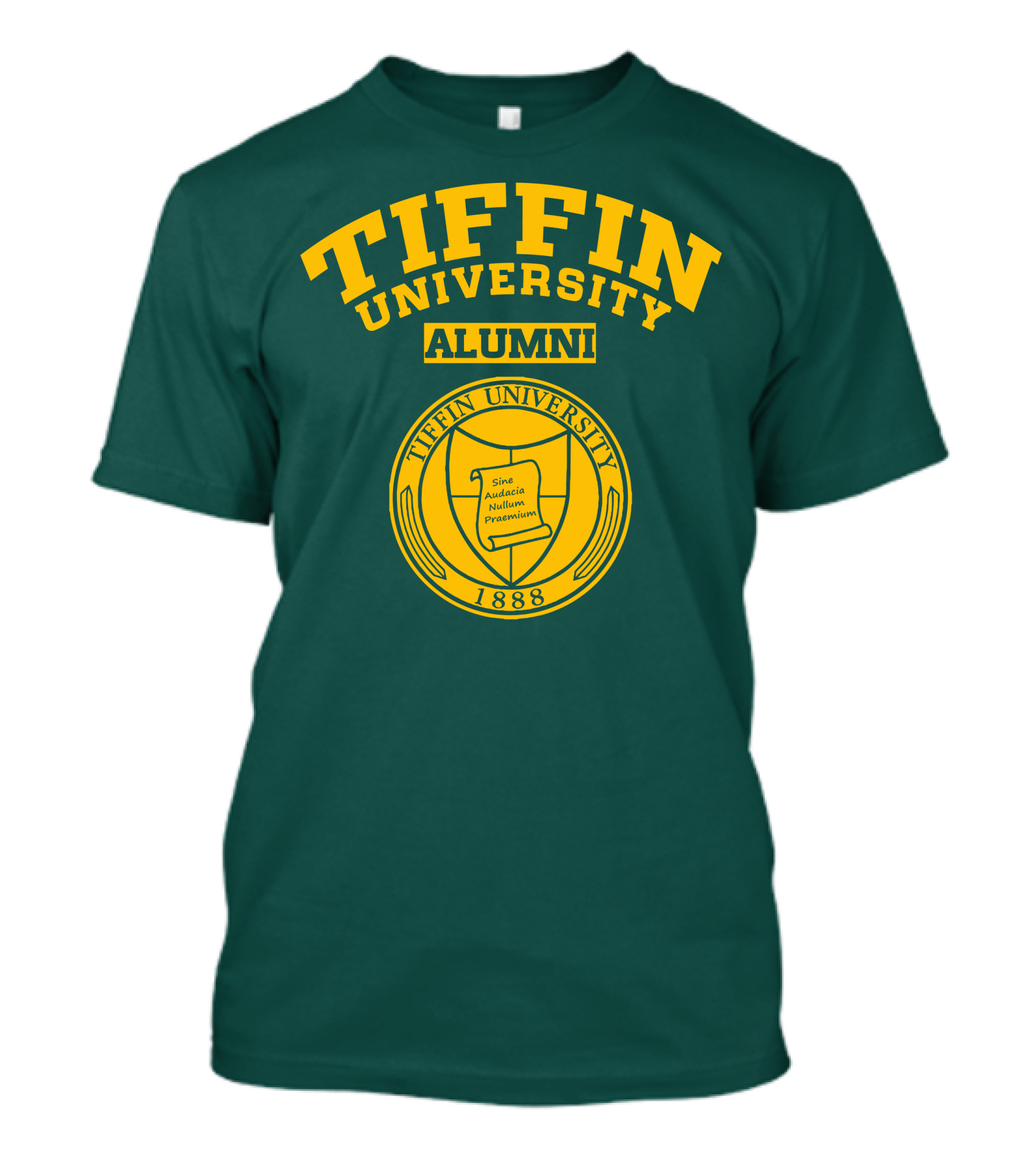 Tiffin University Alumni 1888 Sine Audacia Nullum Praemium T-Shirt