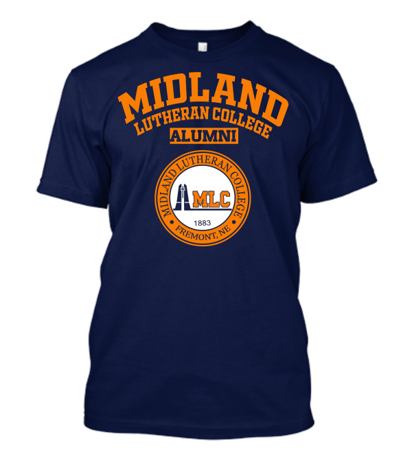 MIDLAND LUTHERAN COLLEGE ALUMNI MLC FREMONT NE 1883 T-Shirt