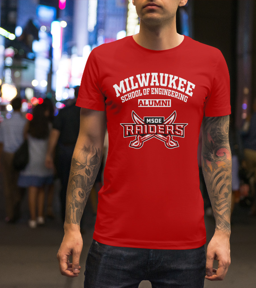 MILWAUKEE SCHOOL OF ENGINEERING ALUMNI MSOE RAIDERS T-Shirt