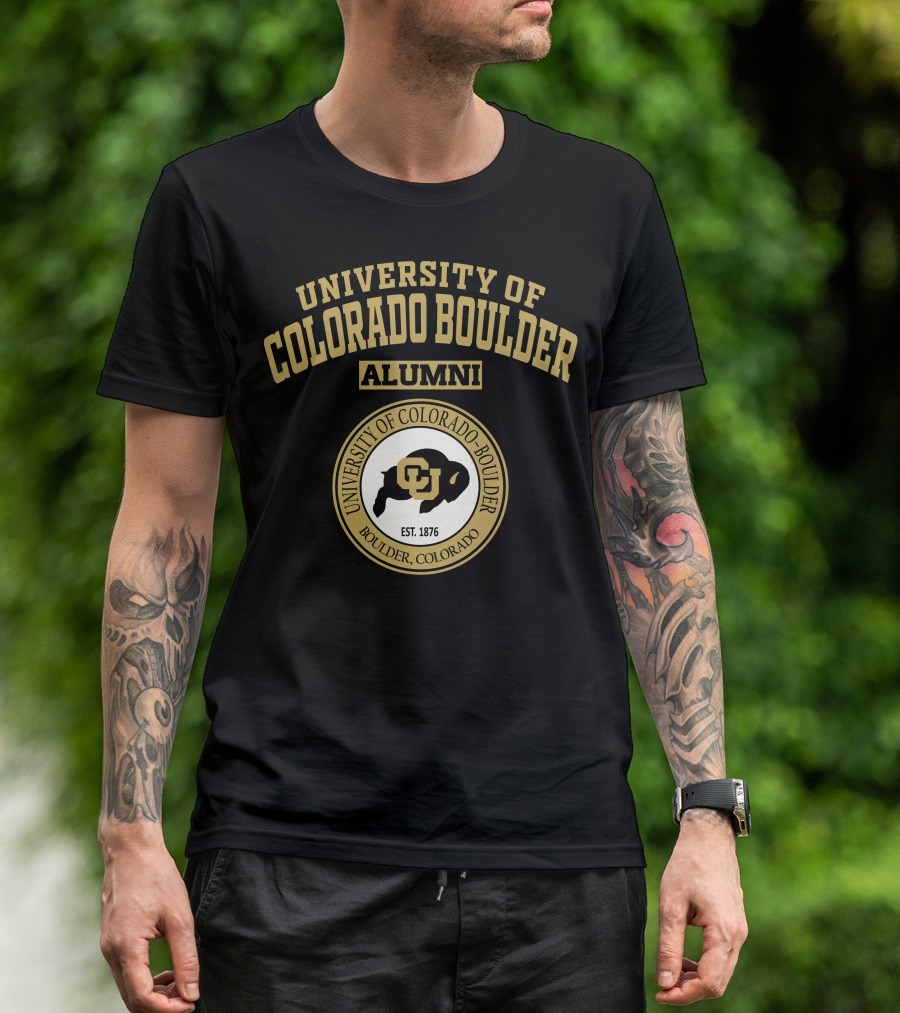 UNIVERSITY OF COLORADO BOULDER ALUMNI UNIVERSITY OF COLORADO-BOULDER BOULDER, COLORADO EST. 1876 T-Shirt
