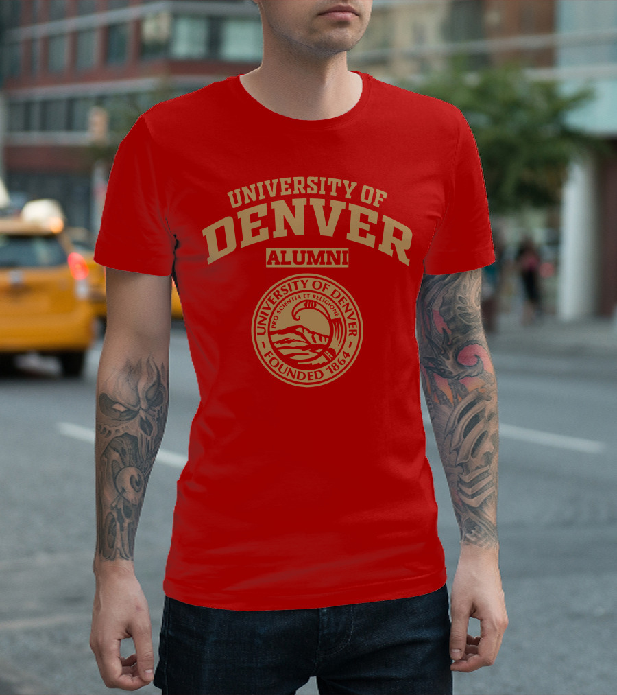 University Of Denver Alumni Pro Scientia Et Religione Founded 1864 T-Shirt