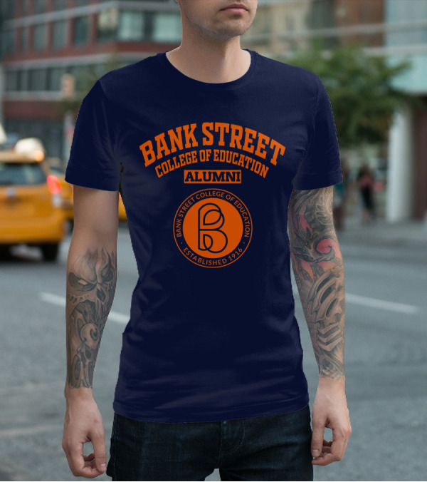Bank Street College Of Education Alumni Established 1916 T-Shirt