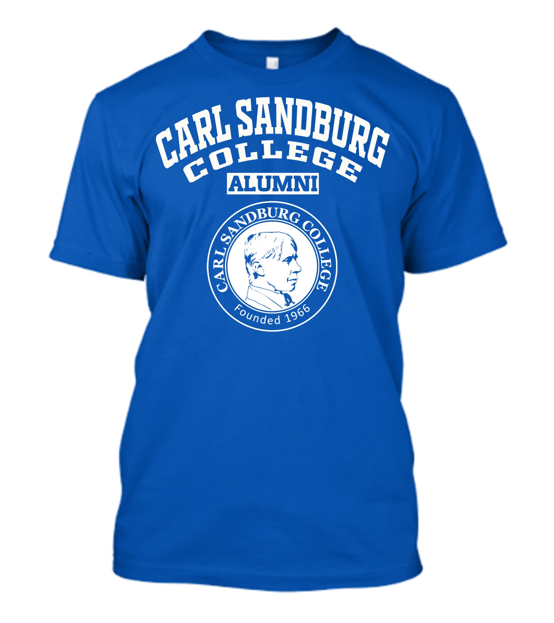 Carl Sandburg College Alumni Founded 1966 T-Shirt