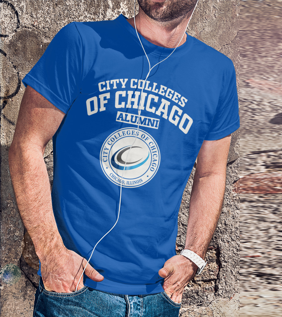 City Colleges Of Chicago Alumni Chicago Illinois T-Shirt