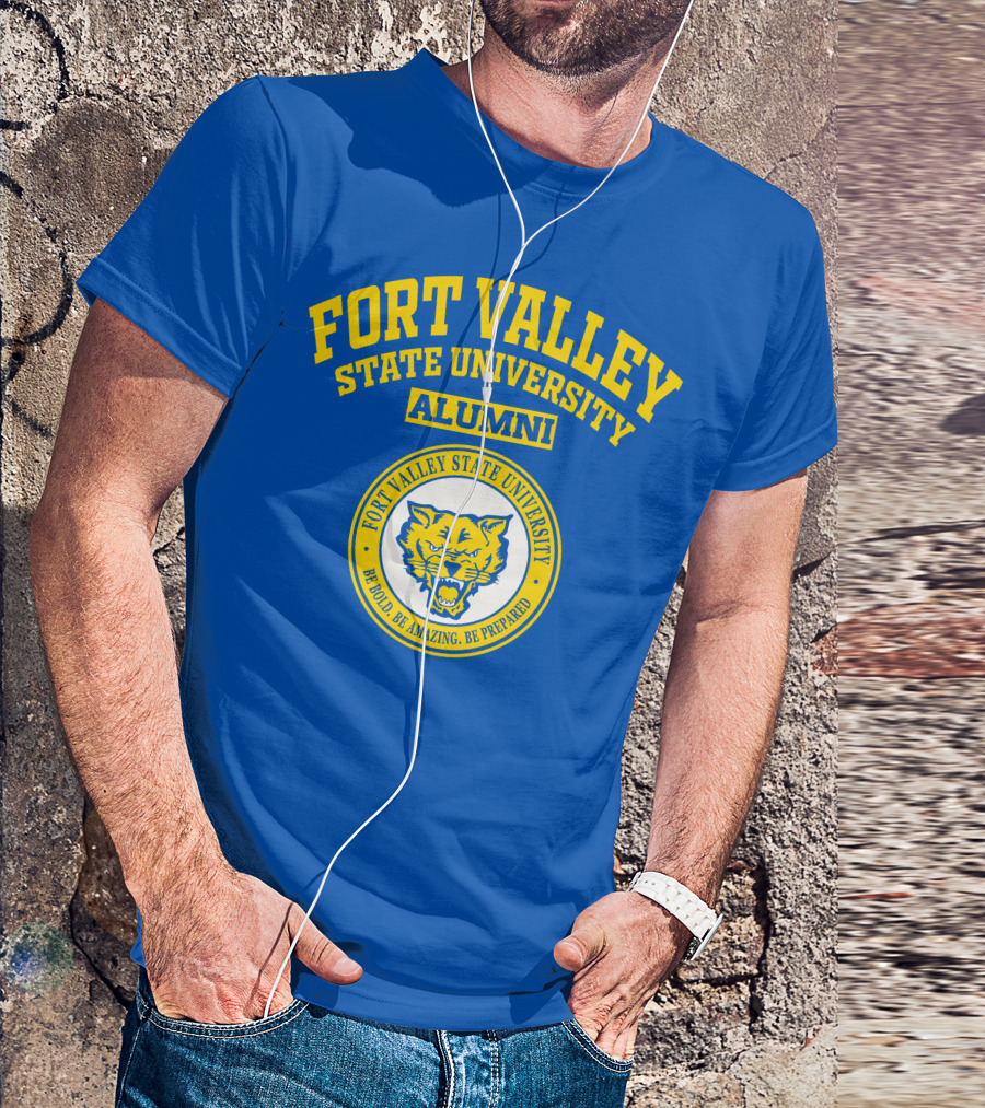 Fort Valley State University Alumni Be Bold Be Amazing Be Prepared T-Shirt