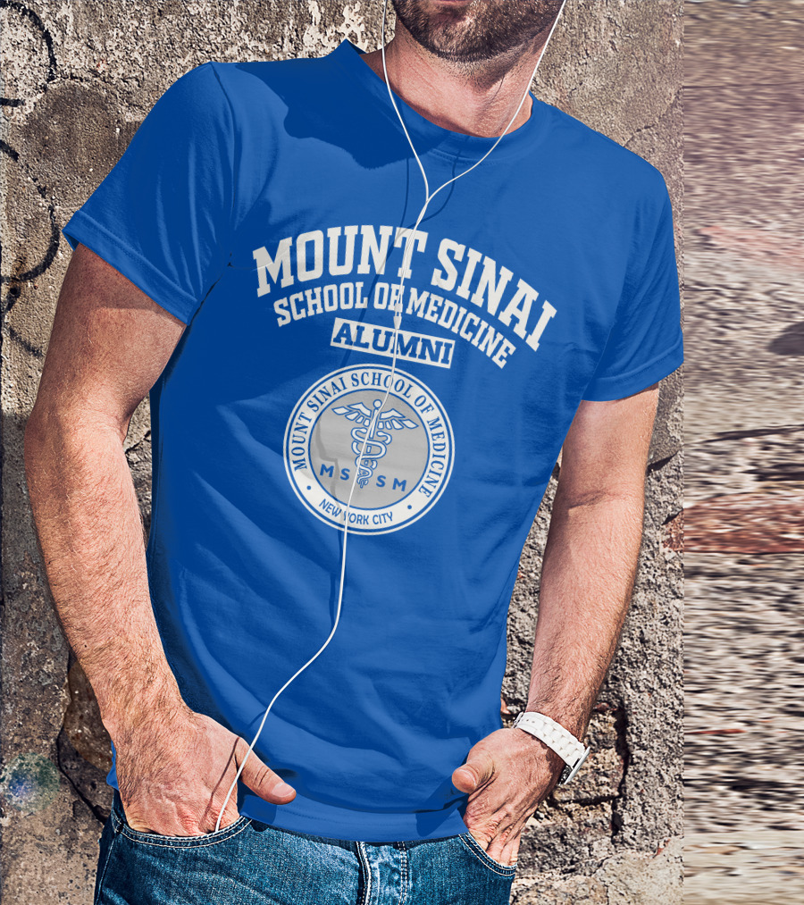 Mount Sinai School Of Medicine Alumni New York City Emblem With Caduceus And MSSM Seal T-Shirt