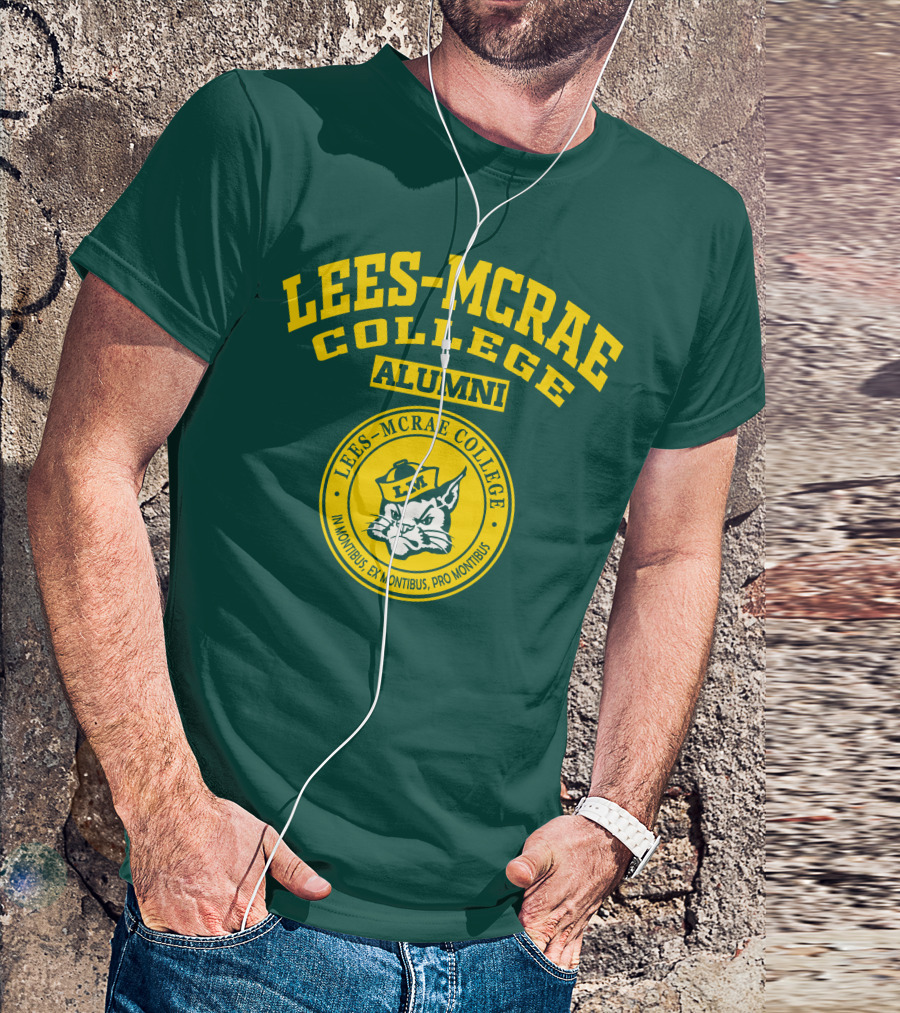 LEES-MCRAE COLLEGE ALUMNI LEES-MCRAE COLLEGE IN MONTIBUS EX MONTIBUS PRO MONTIBUS LM T-Shirt