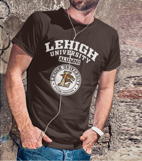 Lehigh University Alumni Bethlehem Pennsylvania T-Shirt