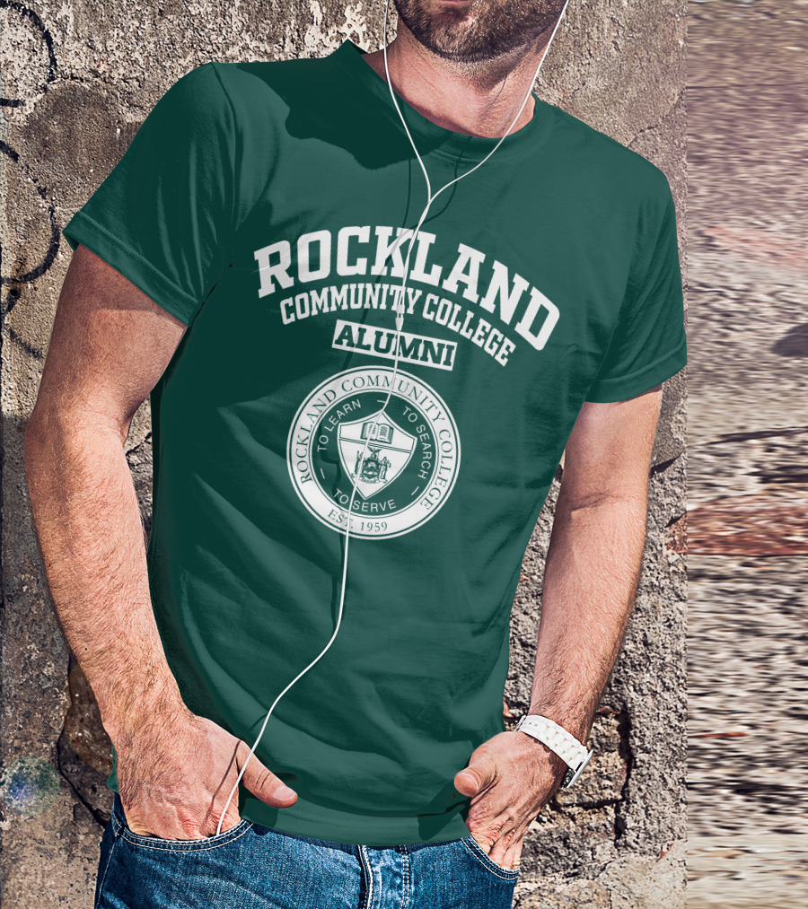 Rockland Community College Alumni To Learn To Search To Serve Est. 1959 T-Shirt