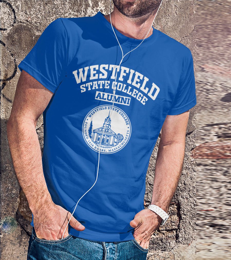 Westfield State College Alumni Founded 1838 Barre Massachusetts T-Shirt