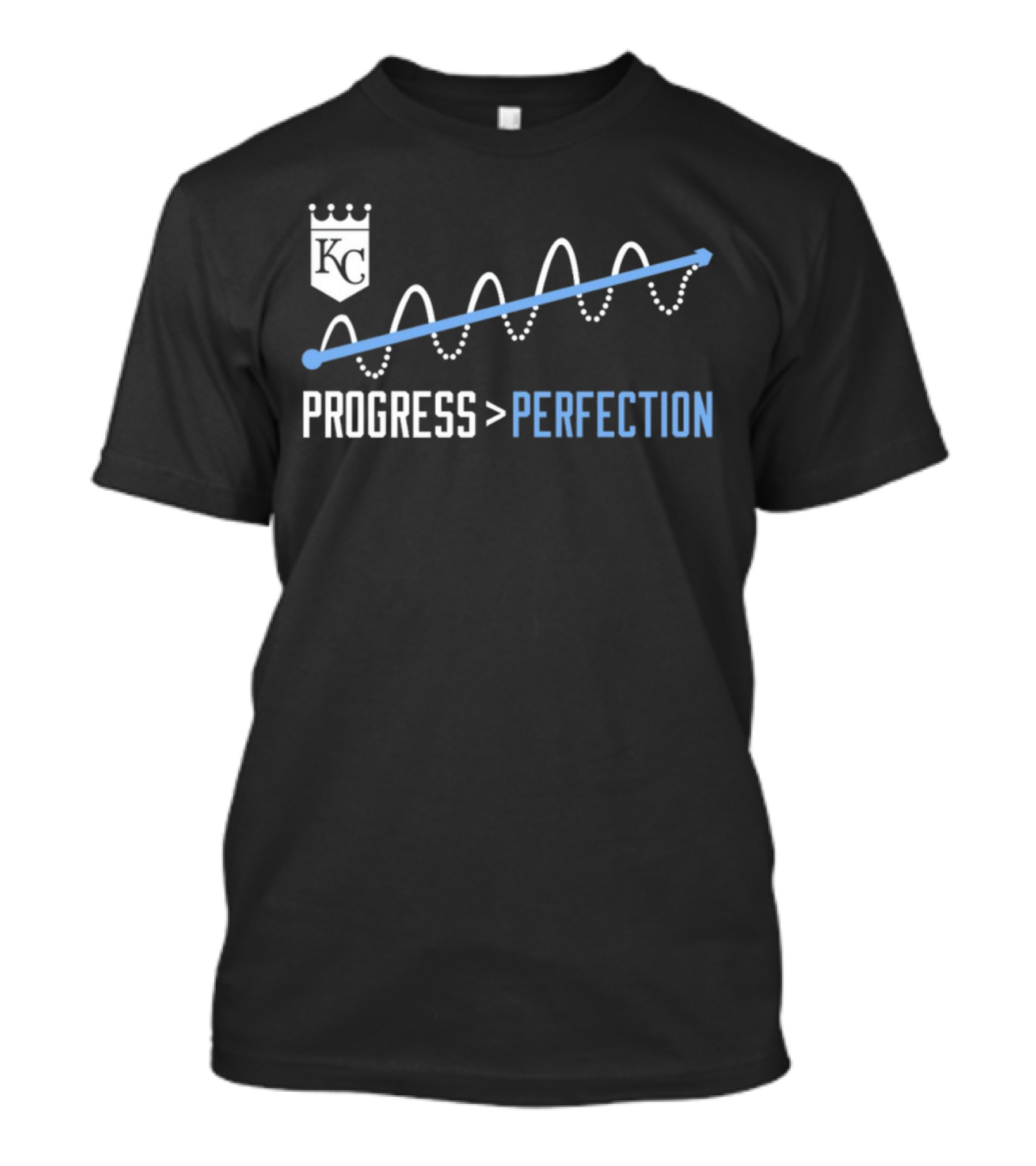 Kc Crown Wave Progress Greater Than Perfection T-Shirt