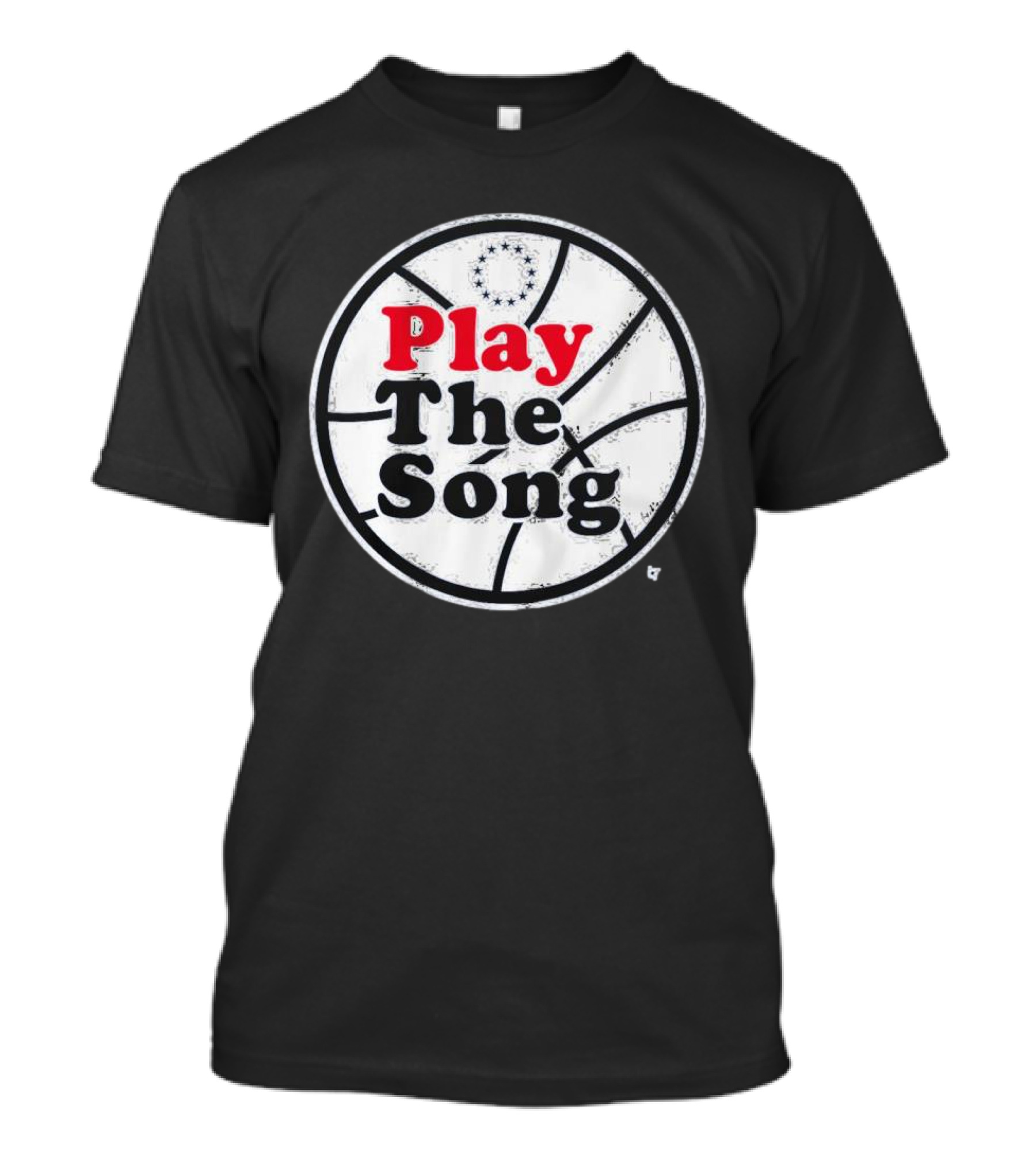 Play The Song Philadelphia Basketball T-Shirt