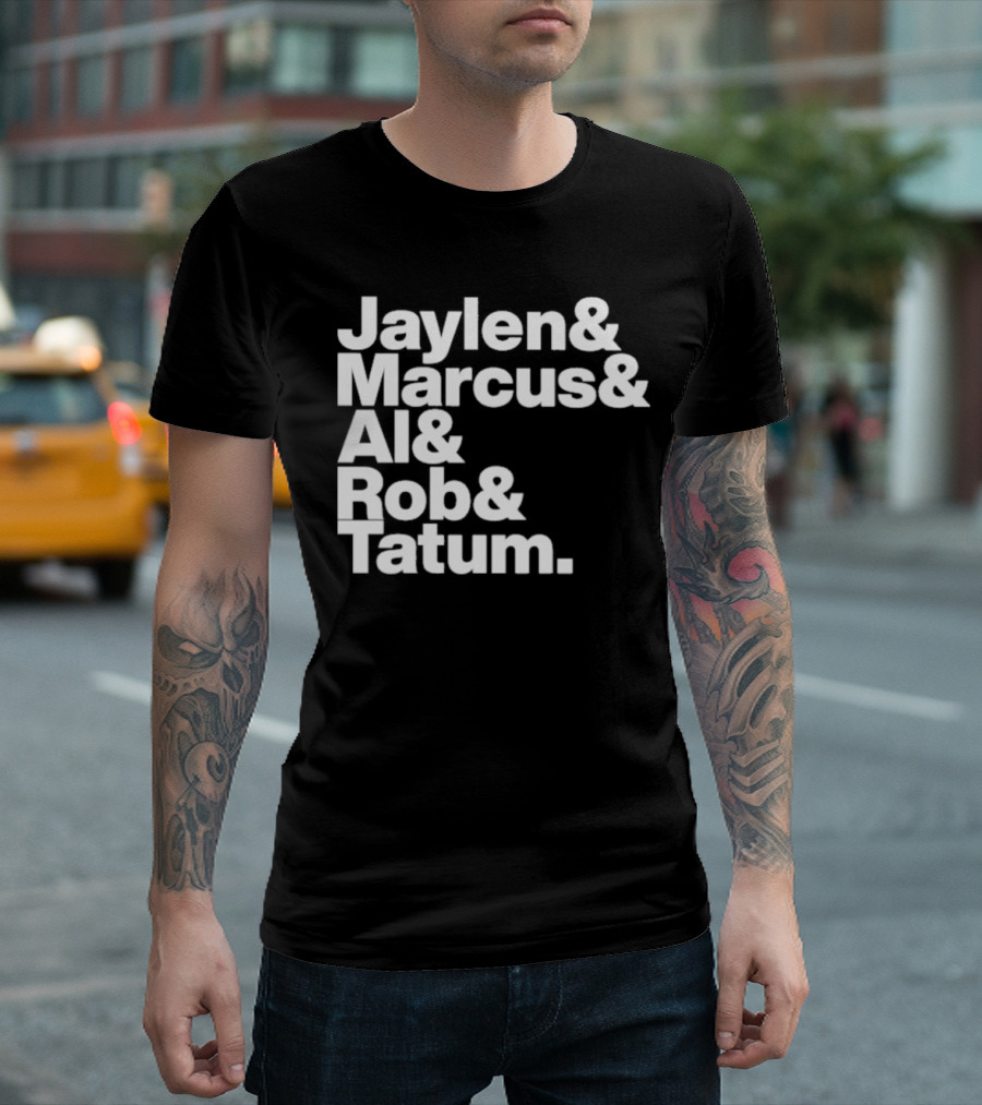 Jaylen Marcus Al Rob Tatum Boston Basketball Team Players T-Shirt