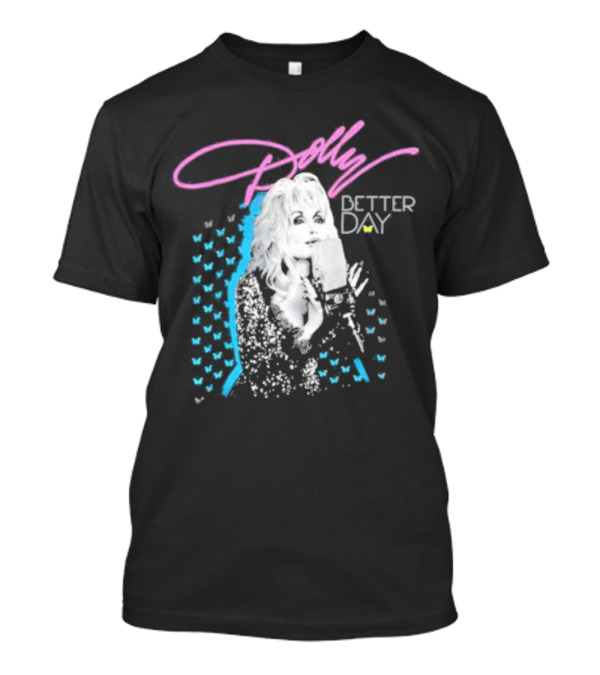 Dolly Parton Better Day Butterfly Microphone Trent Crimm T-Shirt