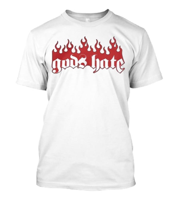 Gods Hate Flames Red Gothic Font T-Shirt