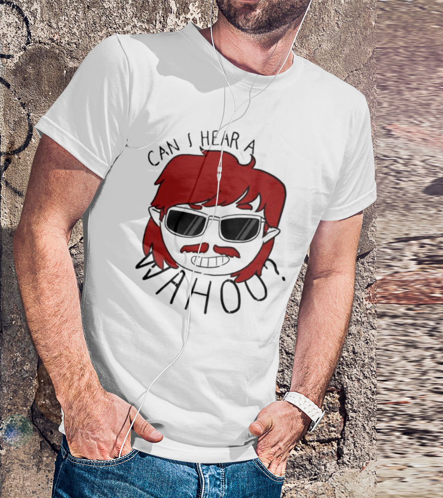 Can I Hear A Wahoo Red-Haired Character With Sunglasses T-Shirt