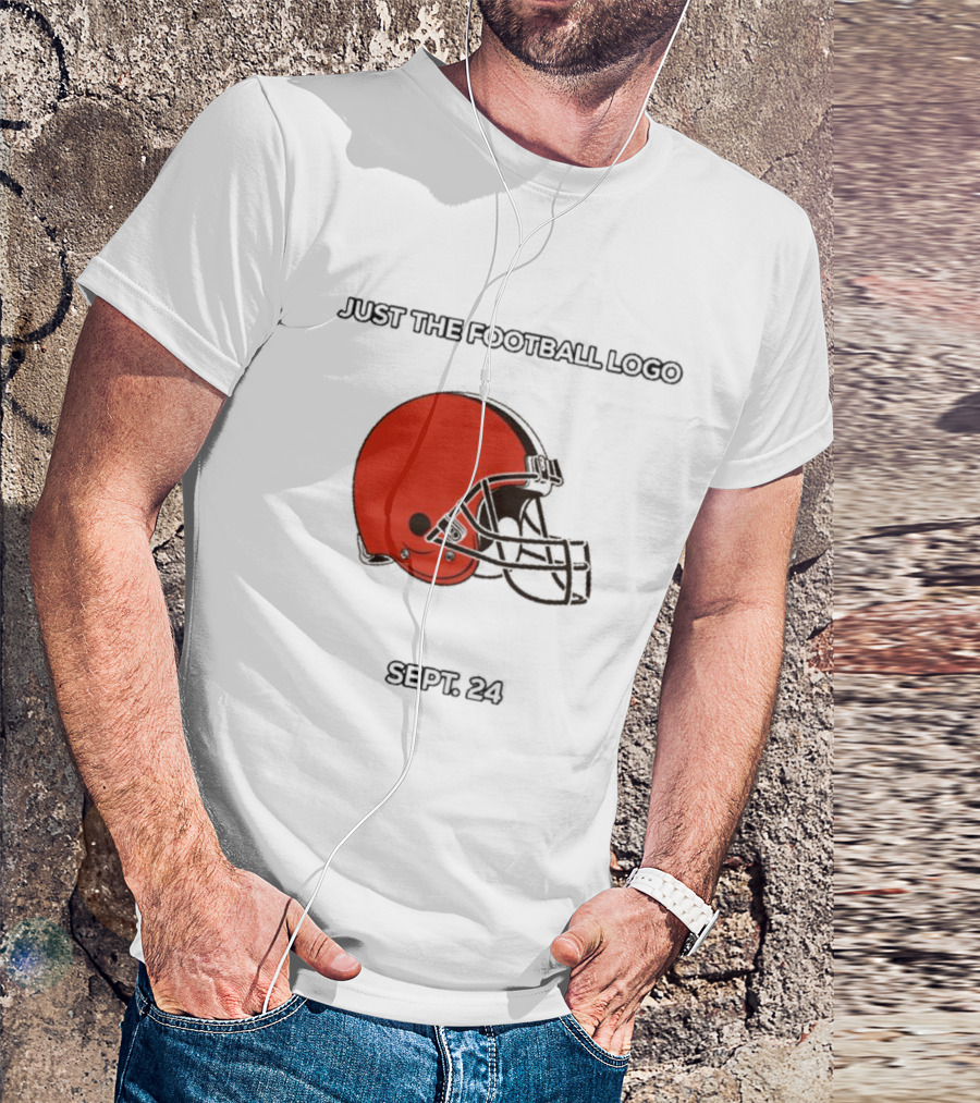 Cleveland Browns Just The Football Sept 24 T-Shirt