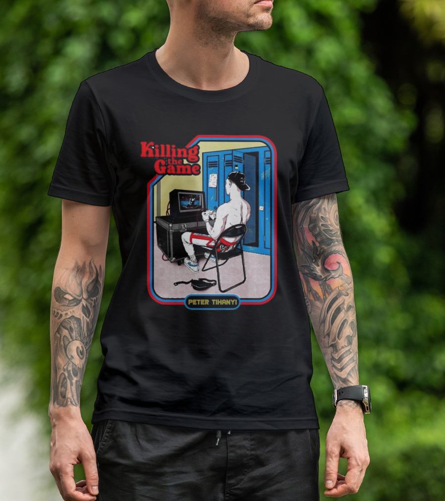 Killing The Game Peter Tihanyi Locker Room Gamer Scene T-Shirt