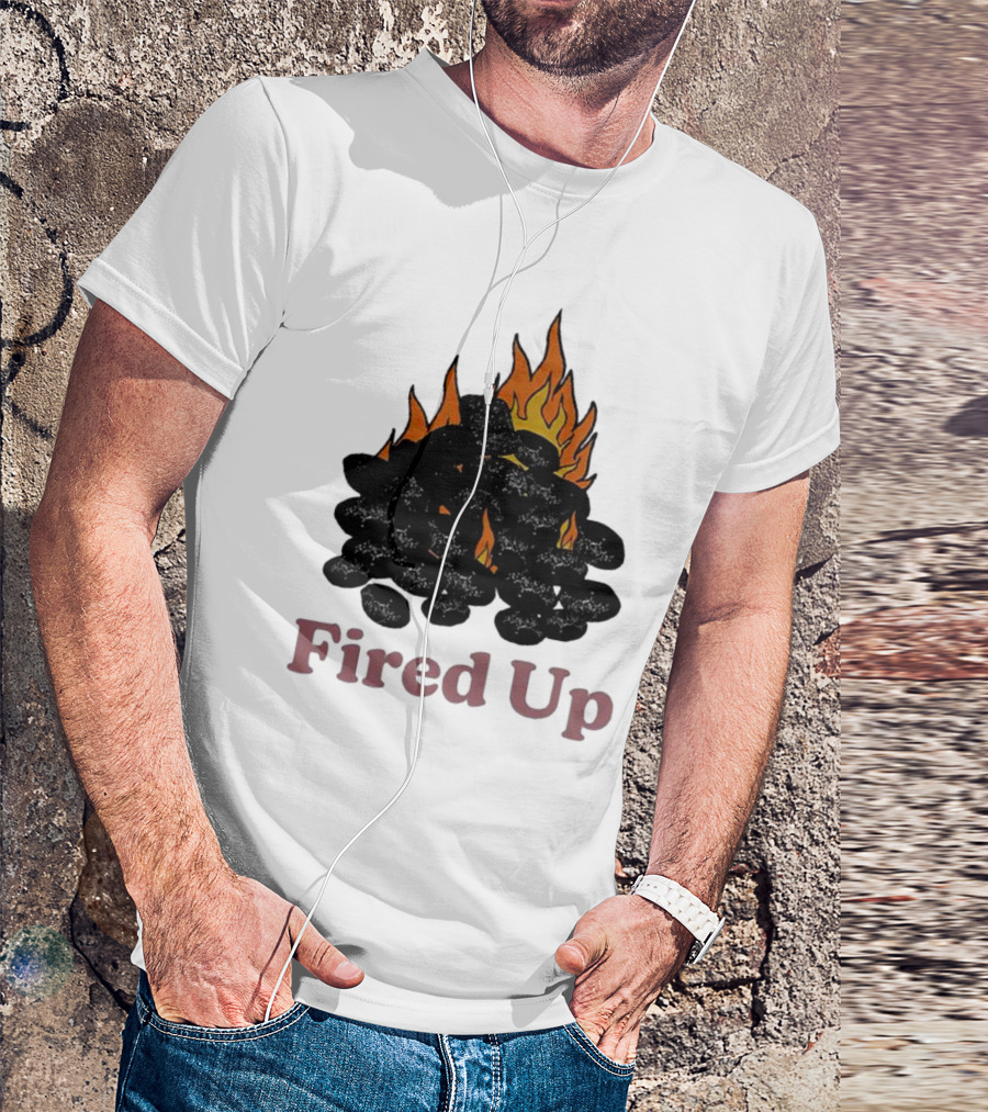 Fired Up Burning Coals And Flames T-Shirt
