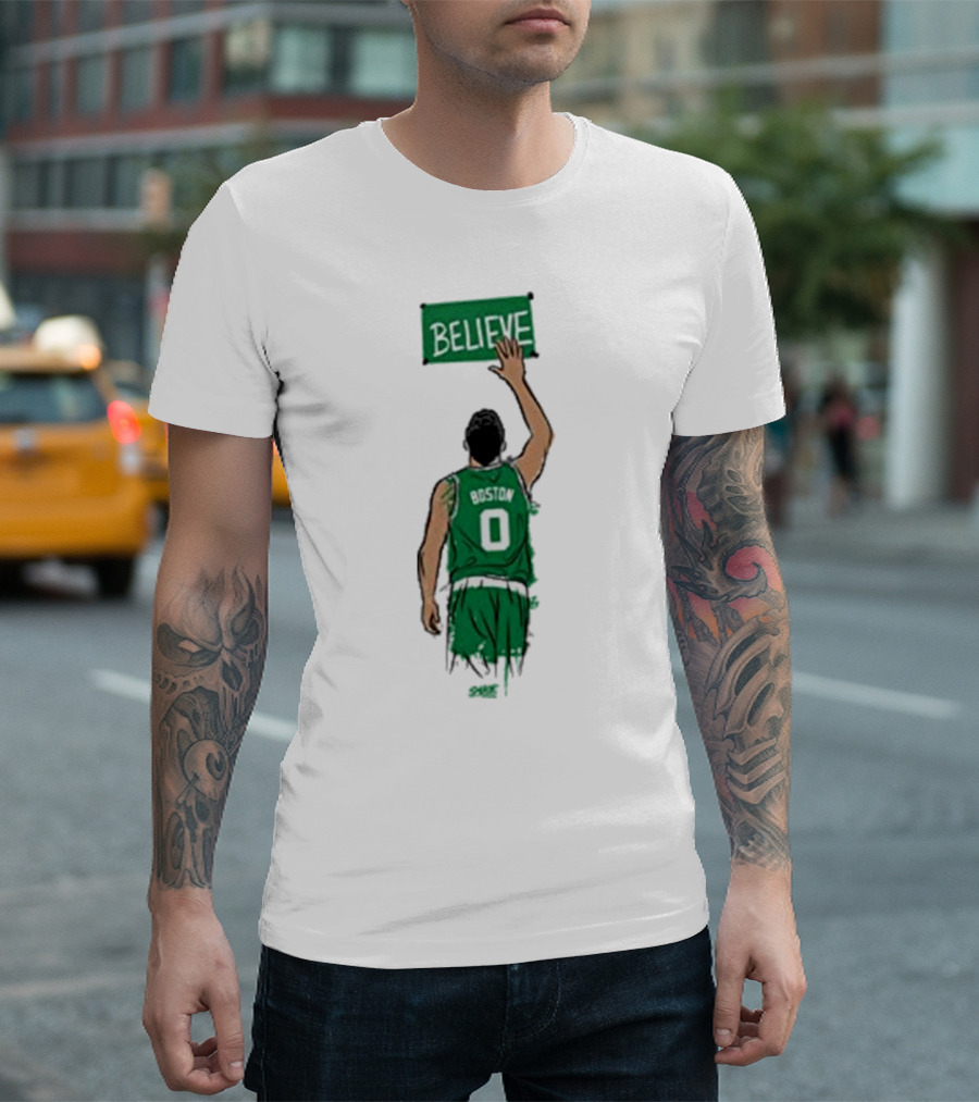 Believe Jayson Tatum Boston Celtics T-Shirt