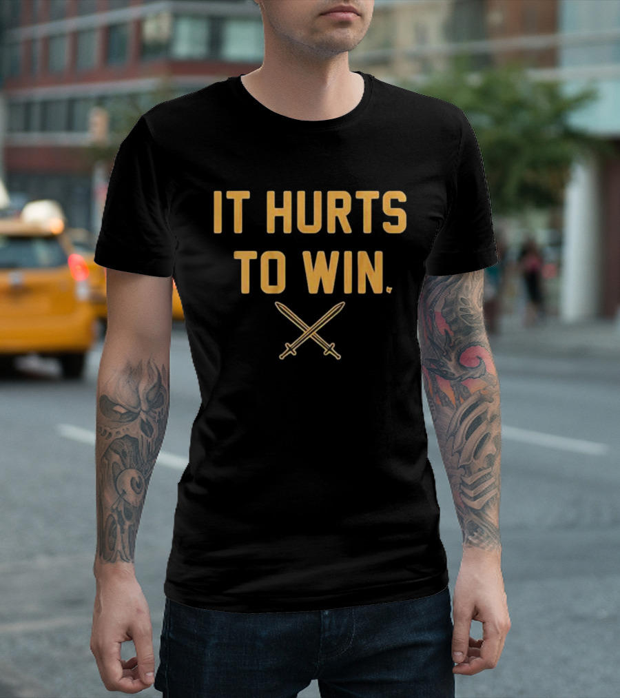 Vegas Golden Knights It Hurts to Win Swords Crossing Victory T-Shirt