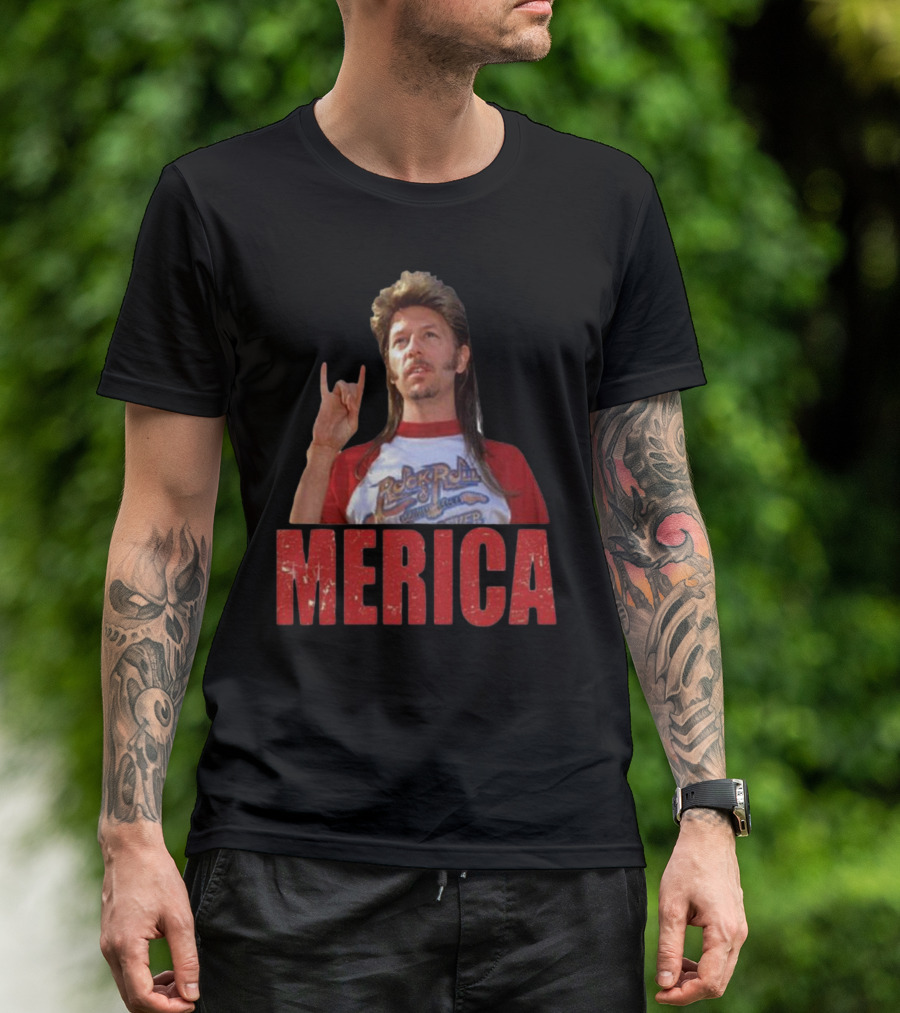 Joe Dirt Rock 'n Roll Merica Happy 4th Of July T-Shirt