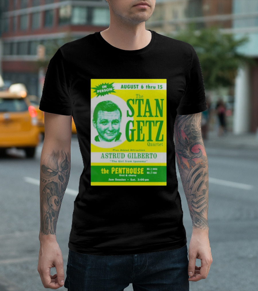 August Concert Featuring The Stan Getz Quartet With Astrud Gilberto At The Penthouse 1960s Bossa Nova Jazz Session T-Shirt